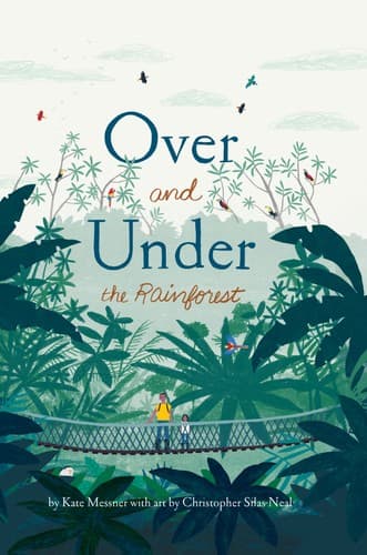 Cover of Over and Under the Rainforest