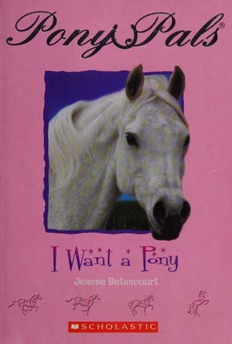 Cover of I Want a Pony