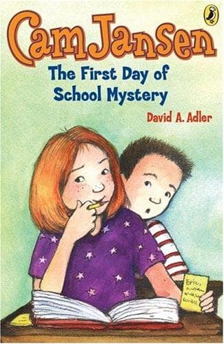 Cover of Cam Jansen: The First Day of School Mystery