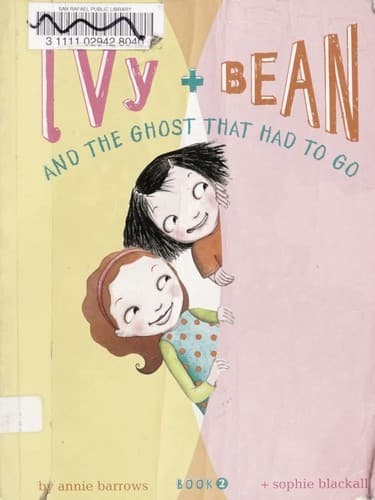 Cover of Ivy and Bean and the Ghost That Had to Go
