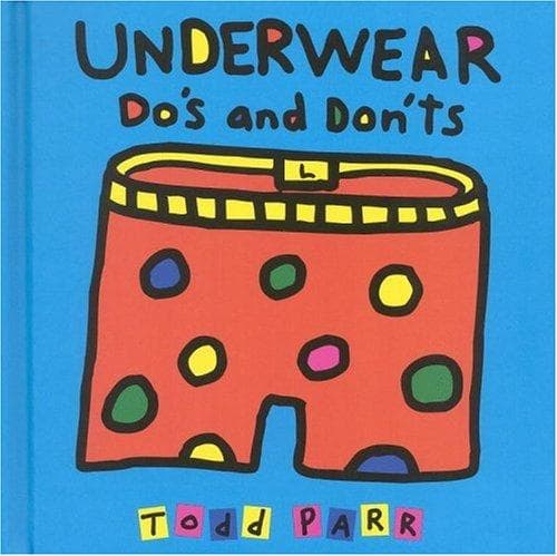 Cover of Underwear Dos and Don'ts