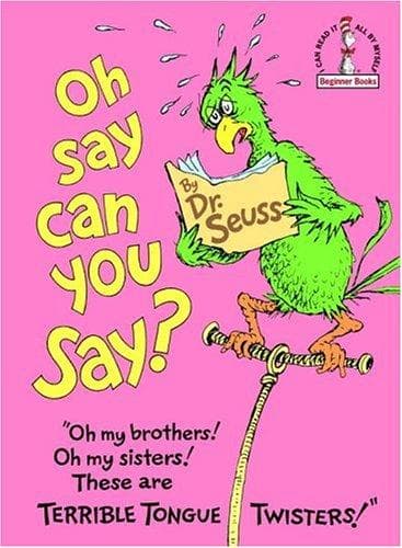 Cover of Oh! Say Can You Say?