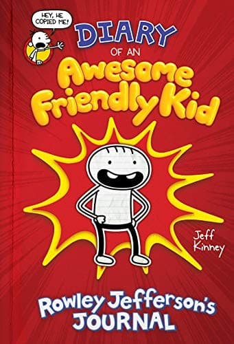 Cover of Diary of an Awesome Friendly Kid: Rowley Jefferson's Journal