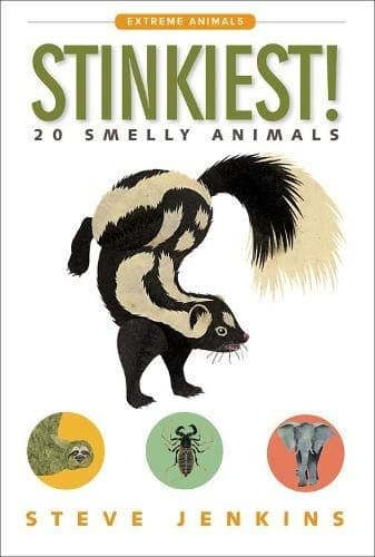 Cover of Stinkiest!: 20 Smelly Animals