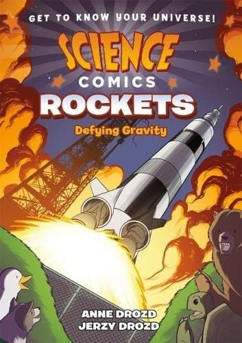 Cover of Science Comics: Rockets Defying Gravity