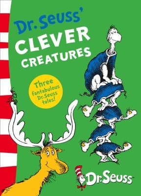 Cover of Dr. Seuss' Clever Creatures