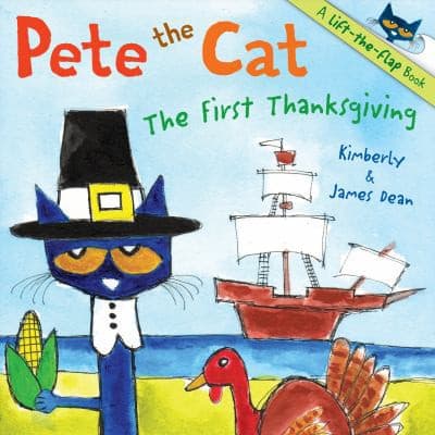 Cover of Pete the Cat: The First Thanksgiving