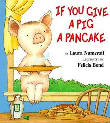 Cover of If You Give a Pig a Pancake