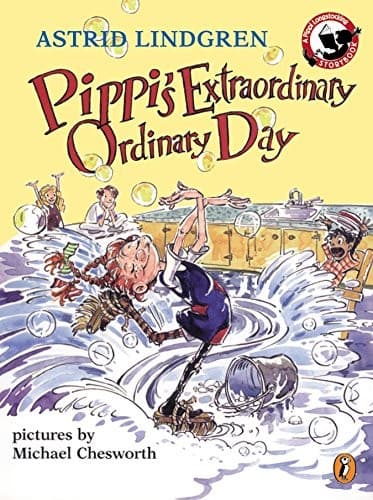 Cover of Pippi's Extraordinary Ordinary Day