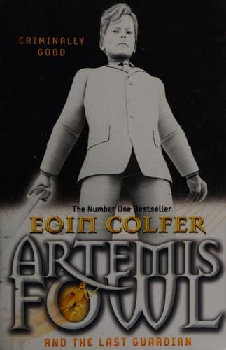 Cover of Artemis Fowl and the Last Guardian