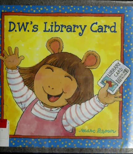 Cover of D.W.'s Library Card