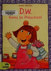 Cover of D.W. Goes to Preschool
