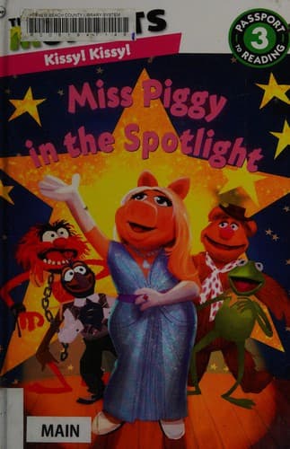 Cover of The Muppets: Miss Piggy in the Spotlight