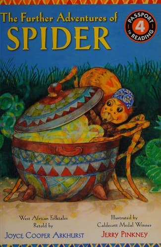 Cover of The Further Adventures of Spider West African Folktales