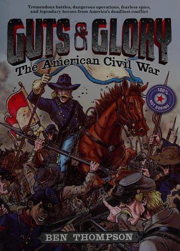 Cover of Guts & Glory: The American Civil War