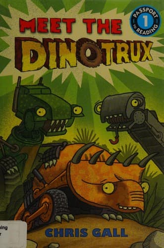 Cover of Meet the Dinotrux