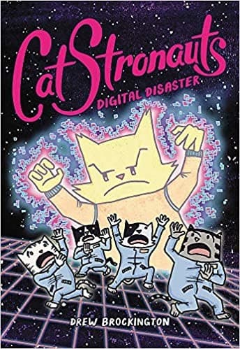 Cover of CatStronauts: Digital Disaster