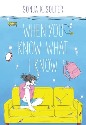 Cover of When You Know What I Know