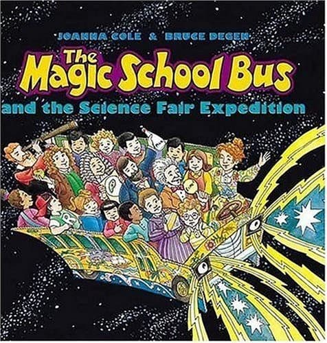 Cover of The Magic School Bus and the Science Fair Expedition