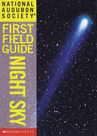 Cover of National Audubon Society First Field Guide Night Sky