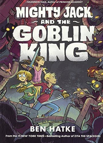 Cover of Mighty Jack and the Goblin King