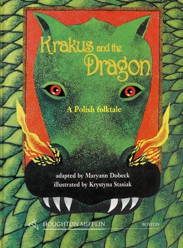 Cover of Houghton Mifflin Leveled Readers: Krakus and the Dragon: A Polish Folktale