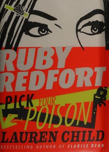 Cover of Ruby Redfort Pick Your Poison