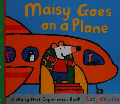 Cover of Maisy Goes on a Plane