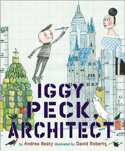 Cover of Iggy Peck, Architect