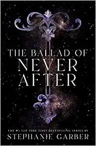 Cover of The Ballad of Never After