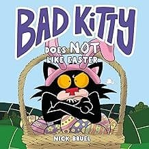 Cover of Bad Kitty Does Not Like Easter