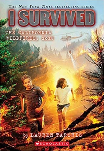 Cover of I Survived the California Wildfires, 2018