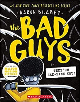 Cover of The Bad Guys in They're Bee-Hind You!