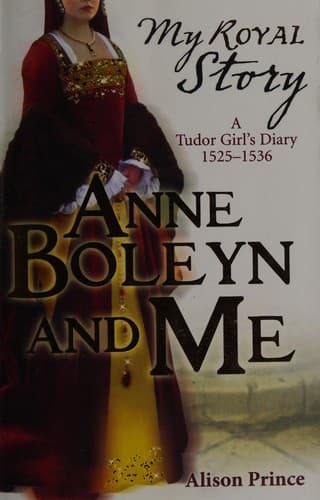 Cover of Anne Boleyn and Me