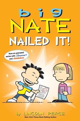 Cover of Big Nate: Nailed It!