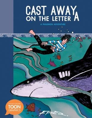 Cover of Cast Away on the Letter A: A Philemon Adventure