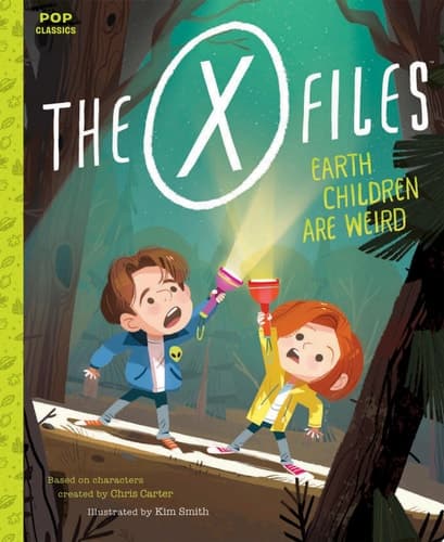 Cover of The X-Files: Earth Children Are Weird