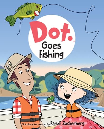 Cover of Dot Goes Fishing