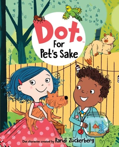 Cover of Dot: For Pet's Sake