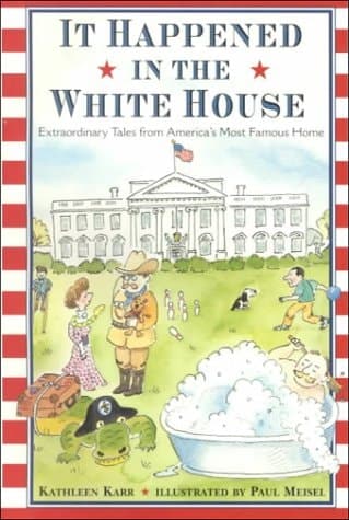 Cover of It Happened in the White House