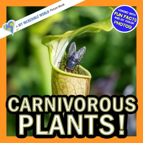 Cover of Carnivorous Plants!