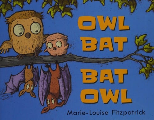 Cover of Owl Bat Bat Owl