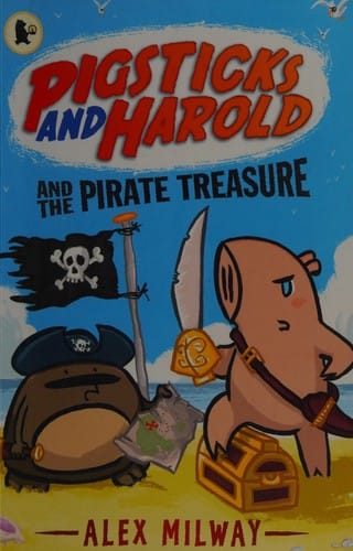 Cover of Pigsticks and Harold and the Pirate Treasure