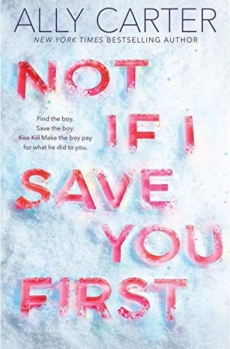 Cover of Not If I Save You First