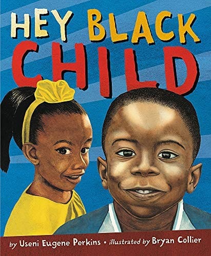 Cover of Hey Black Child