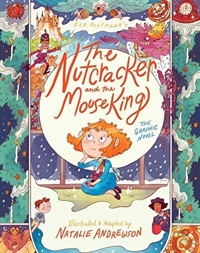 Cover of The Nutcracker and the Mouse King: The Graphic Novel