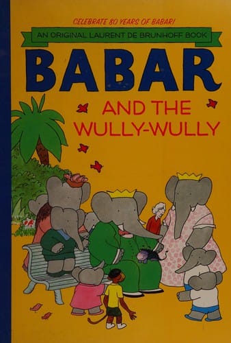 Cover of Babar and the Wully-Wully