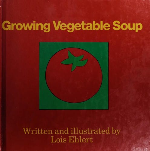 Cover of Growing Vegetable Soup