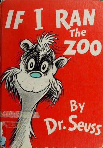 Cover of If I Ran the Zoo