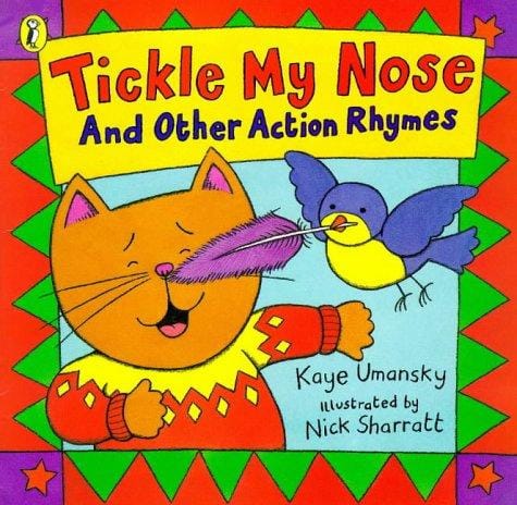 Cover of Tickle My Nose and Other Action Rhymes
